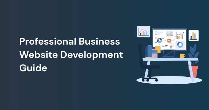 Professional Business Website Development Guide
