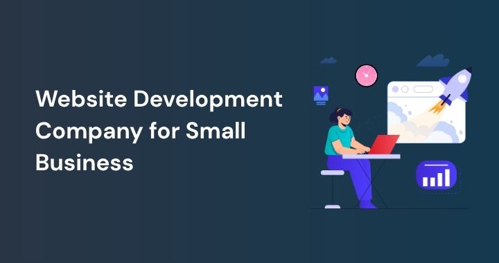 Website Development Company for Small Business