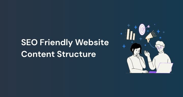 SEO Friendly Website Content Structure The Complete Guide to Organising Content Google Loves to Rank