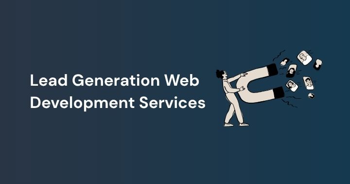 Lead Generation Web Development Services