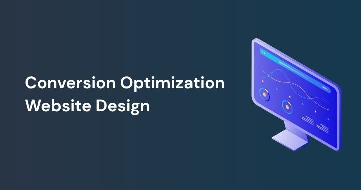 Conversion Optimization Website Design How to Build a Site That Turns Visitors Into Revenue